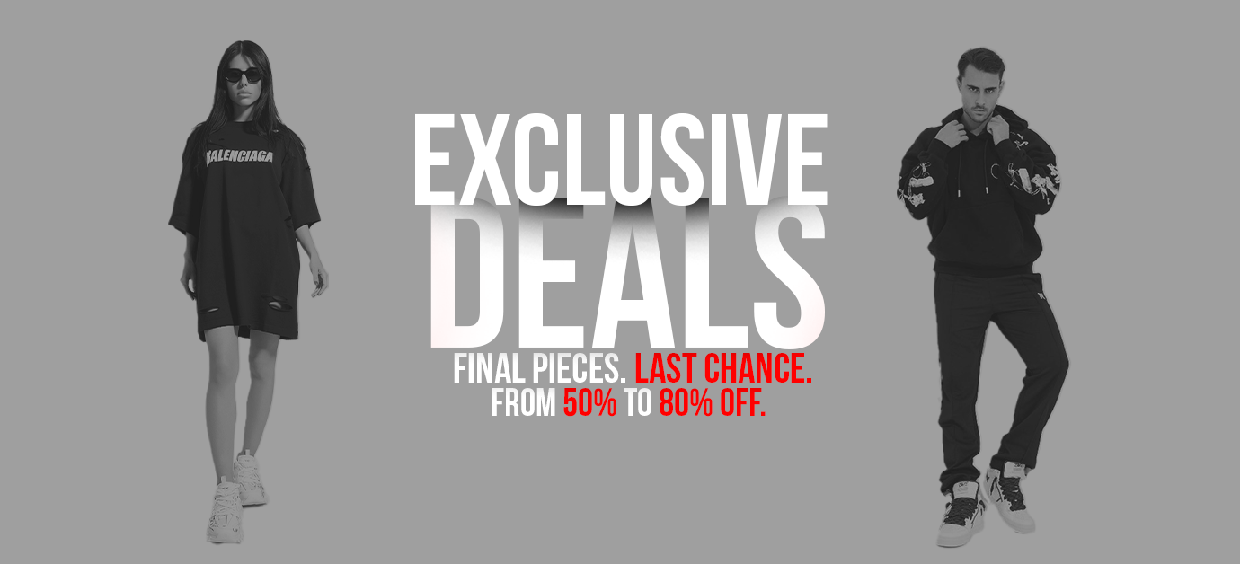 EXCLUSIVE DEALS